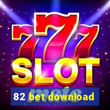 82 bet download